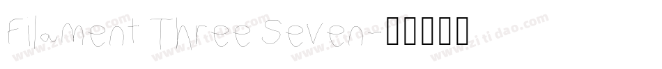 Filament Three Seven字体转换